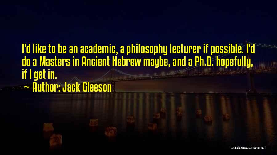 Jack Gleeson Quotes 667279