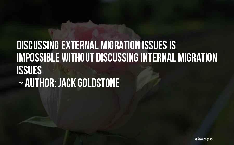 Jack Goldstone Quotes 622418