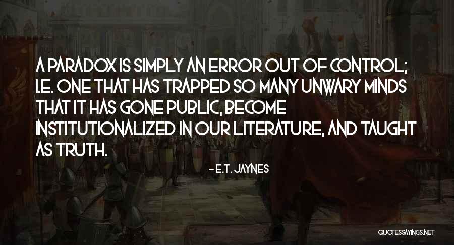 Jack Gordon Quotes By E.T. Jaynes Jack Gordon Quotes By E.T. Jaynes