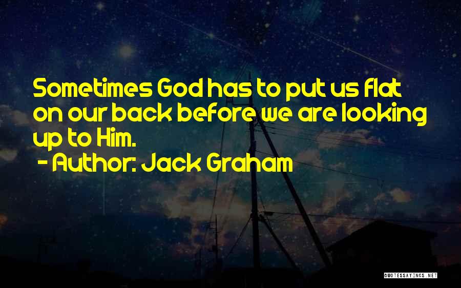 Jack Graham Quotes 169453