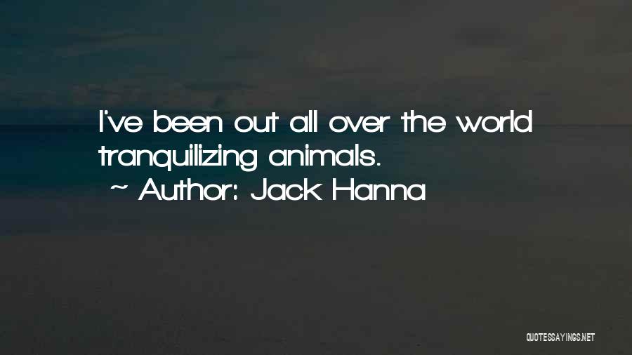 Jack Hanna Quotes 653574