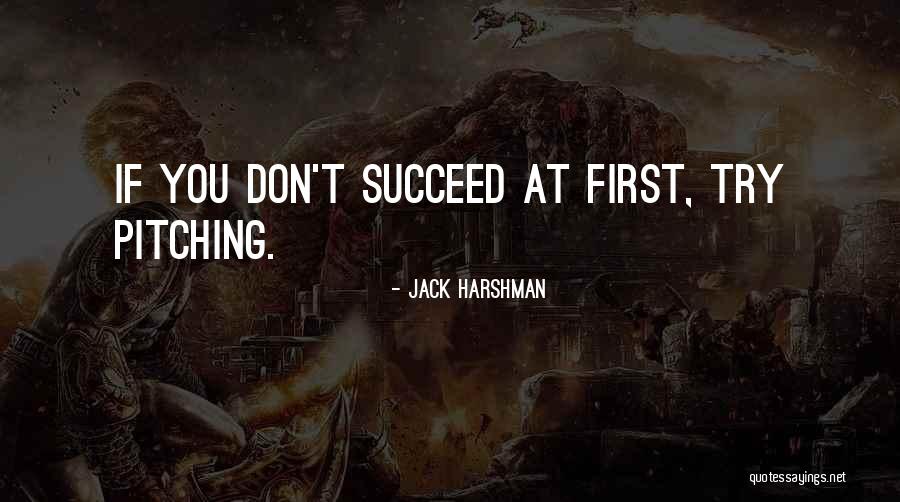 Jack Harshman Quotes 2167356