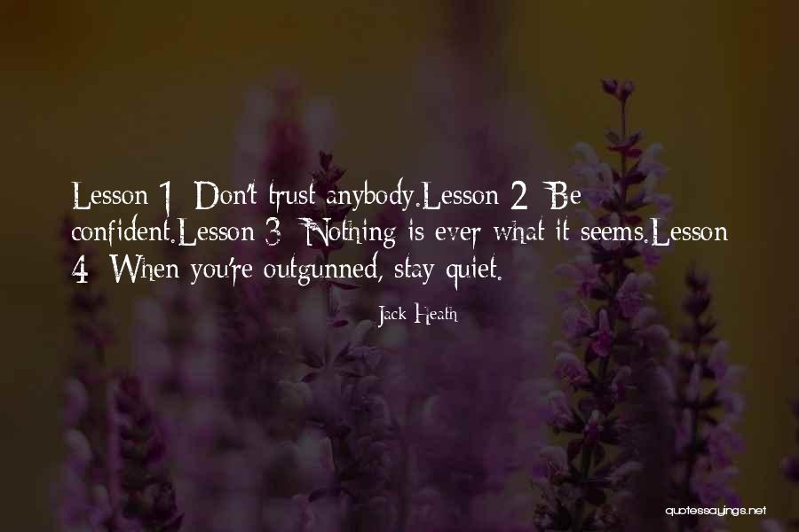 Jack Heath Quotes 1308551 Jack Heath Quotes 1308551