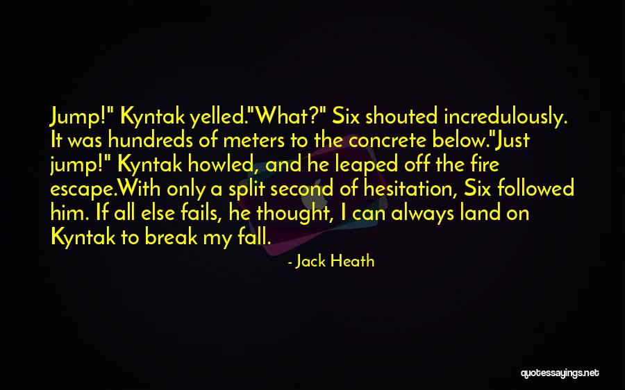 Jack Heath Quotes 596526