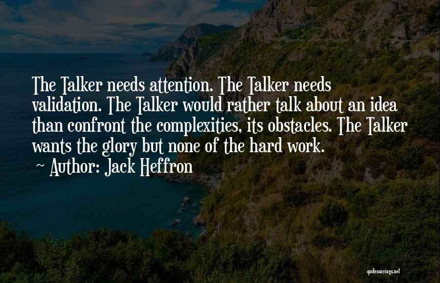 Jack Heffron Quotes 1233349