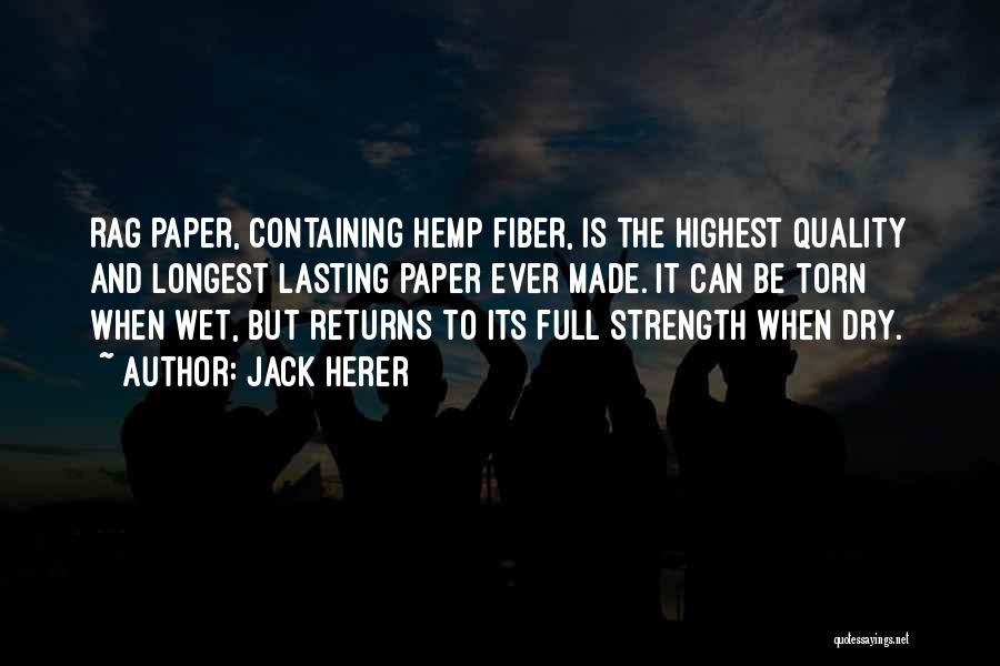 Jack Herer Hemp Quotes By Jack Herer