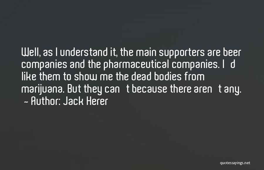 Jack Herer Quotes 1906309
