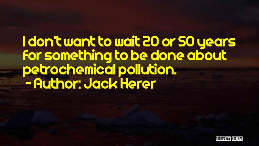 Jack Herer Quotes 759008