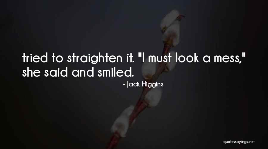 Jack Higgins Quotes 1085025
