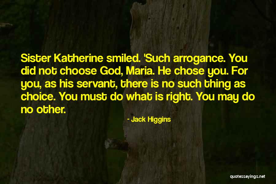 Jack Higgins Quotes 1239086