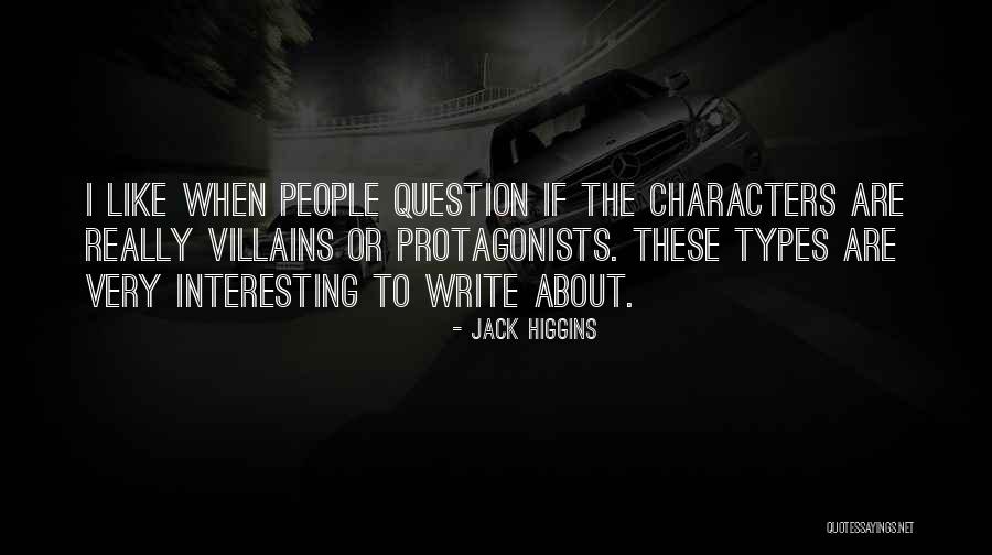 Jack Higgins Quotes 1972353 Jack Higgins Quotes 1972353