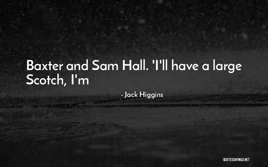 Jack Higgins Quotes 1984245