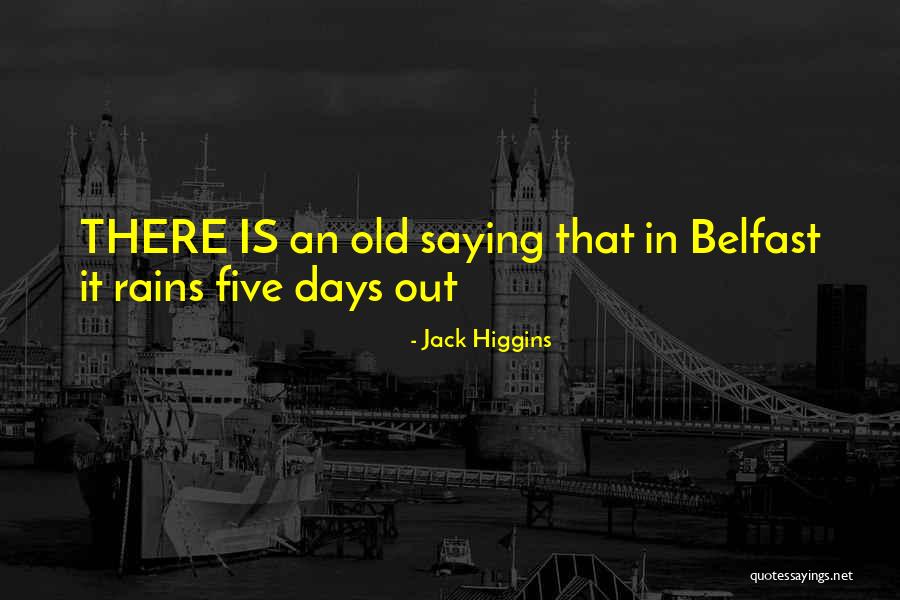 Jack Higgins Quotes 350312 Jack Higgins Quotes 350312