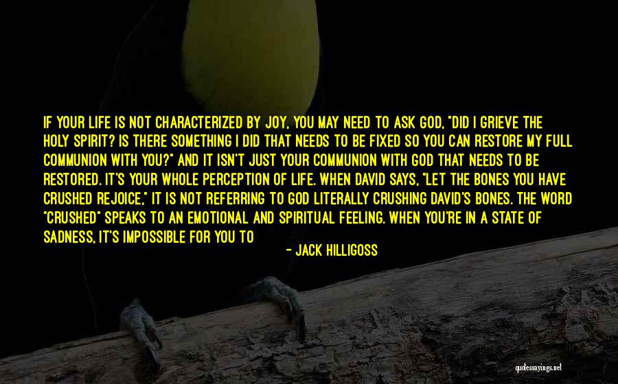 Jack Hilligoss Quotes 2174003