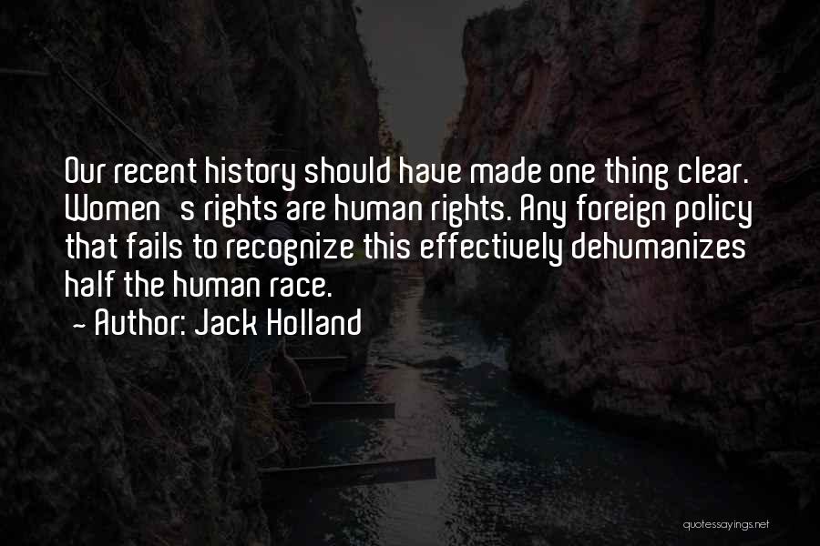 Jack Holland Quotes 1067631