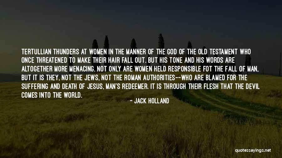 Jack Holland Quotes 98973