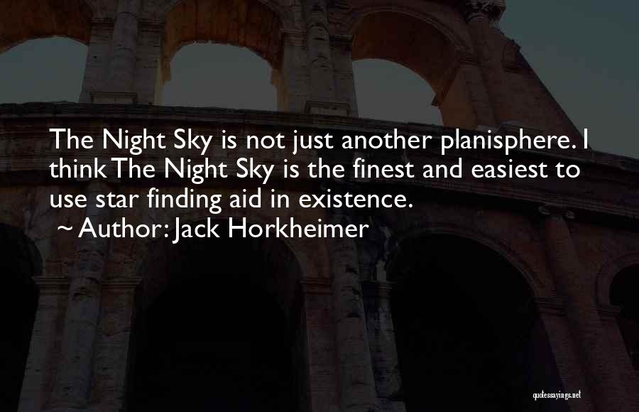 Jack Horkheimer Quotes 1528240