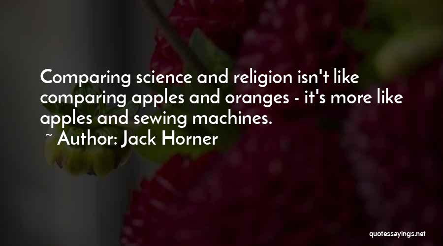 Jack Horner Quotes 620097