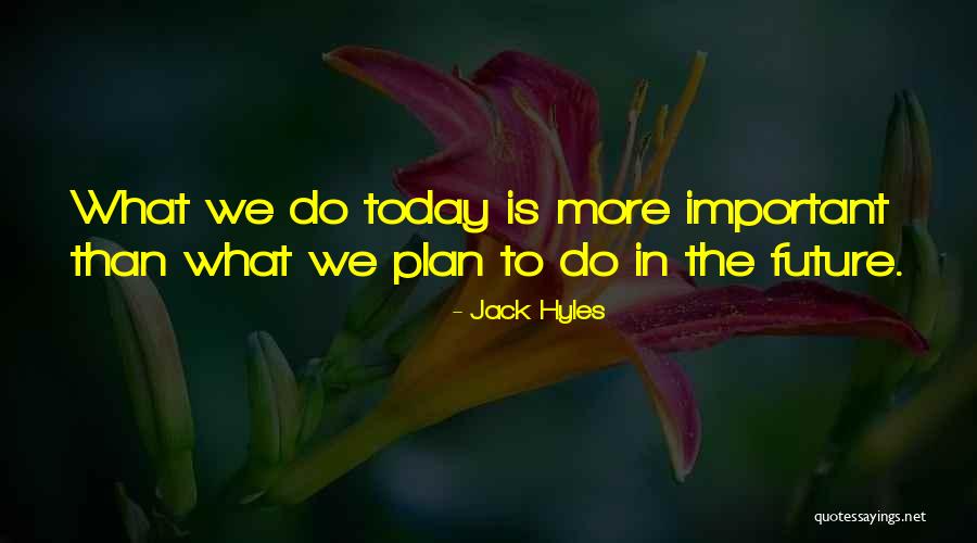 Jack Hyles Quotes 1148230 Jack Hyles Quotes 1148230