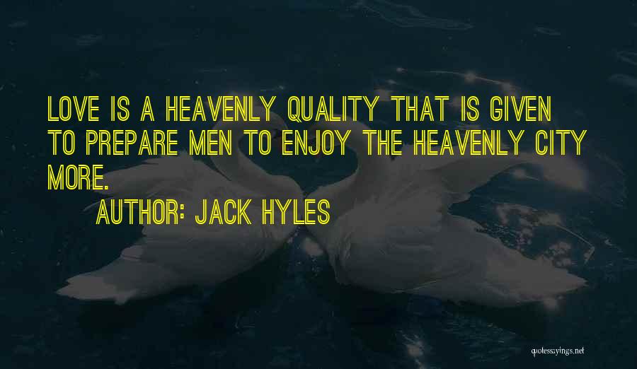 Jack Hyles Quotes 1307356