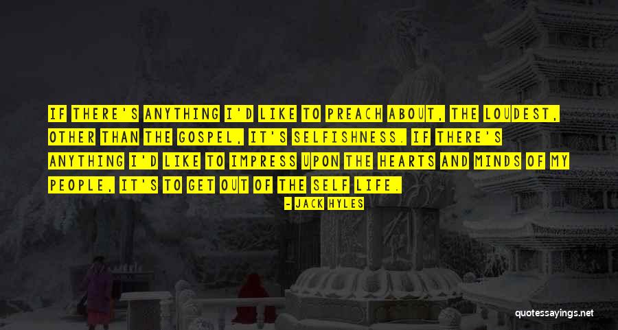 Jack Hyles Quotes 1403352 Jack Hyles Quotes 1403352