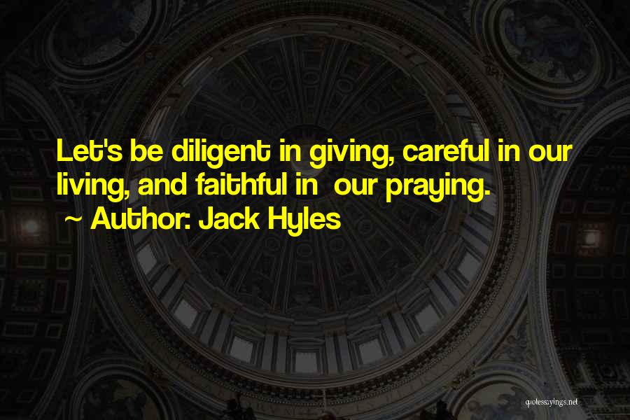 Jack Hyles Quotes 169324
