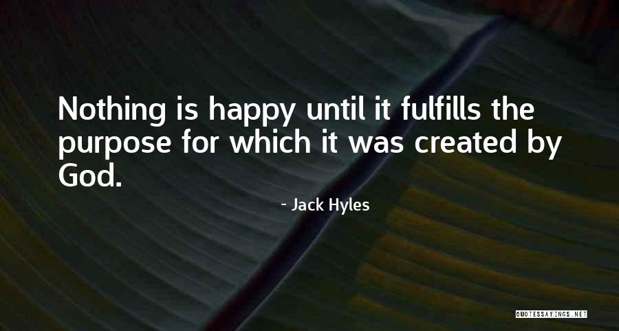 Jack Hyles Quotes 794199