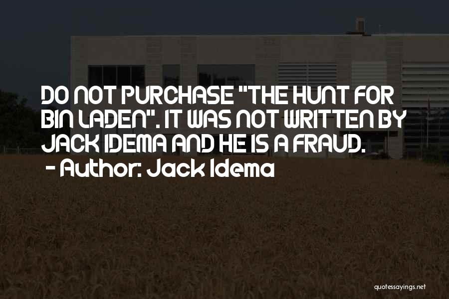 Jack Idema Quotes 1266263