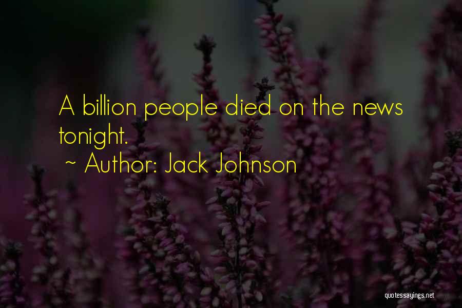 Jack Johnson Quotes 1030930