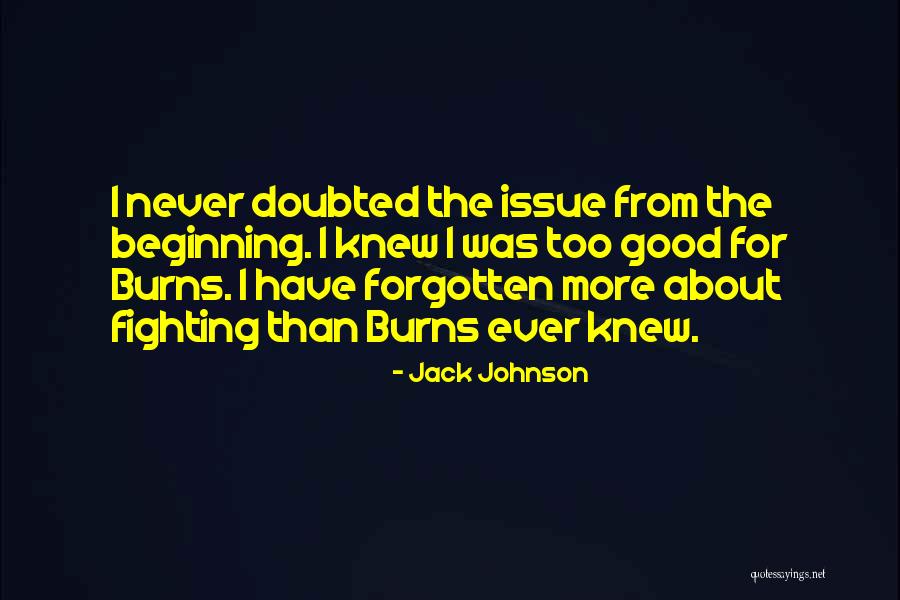 Jack Johnson Quotes 1043700 Jack Johnson Quotes 1043700