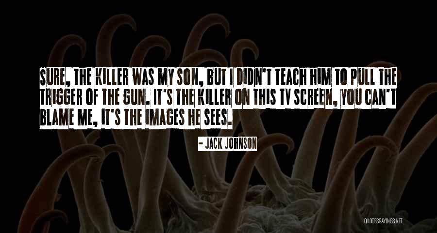 Jack Johnson Quotes 1082553 Jack Johnson Quotes 1082553