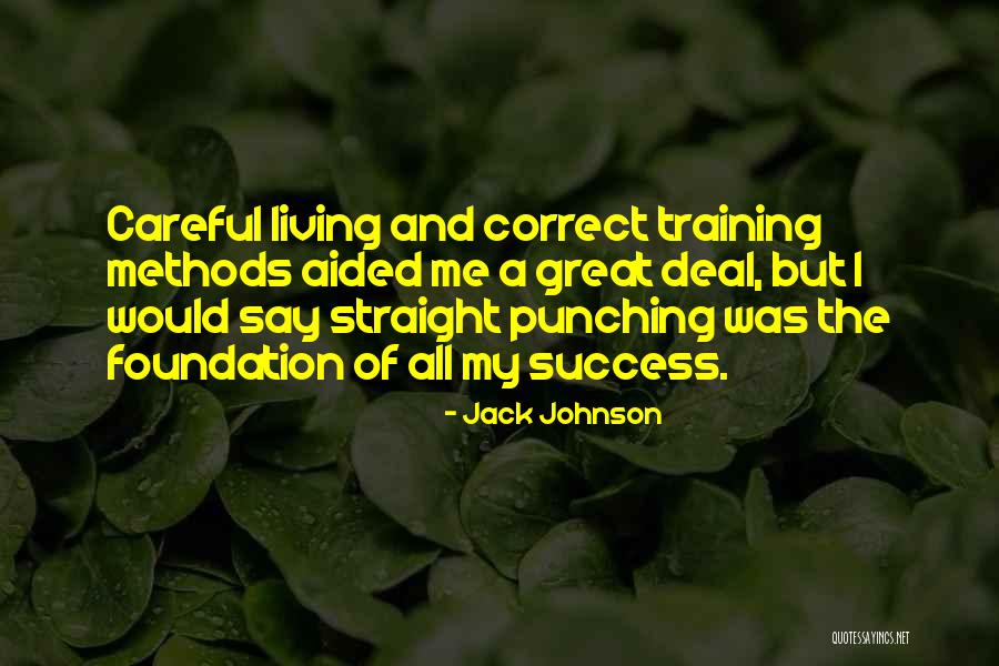 Jack Johnson Quotes 1102034