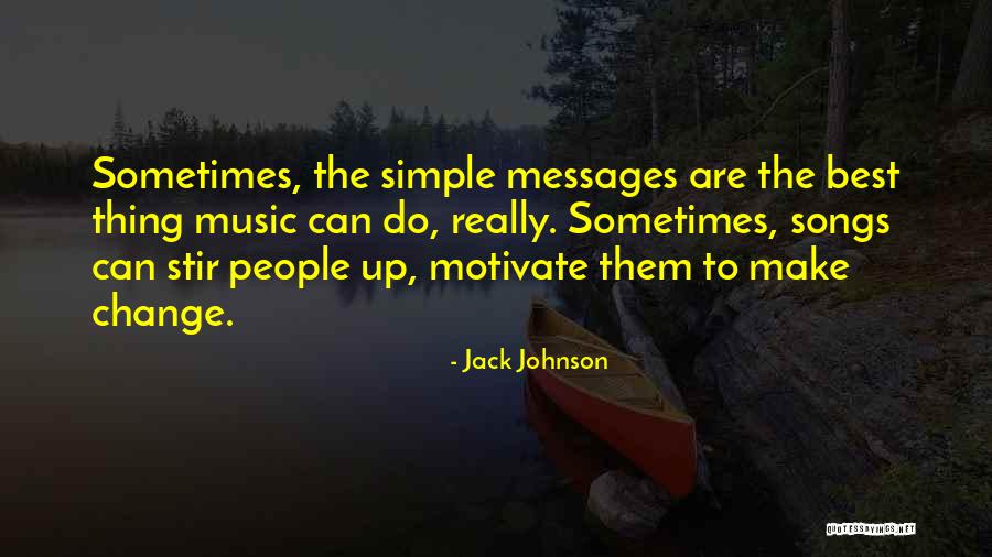 Jack Johnson Quotes 1525618 Jack Johnson Quotes 1525618