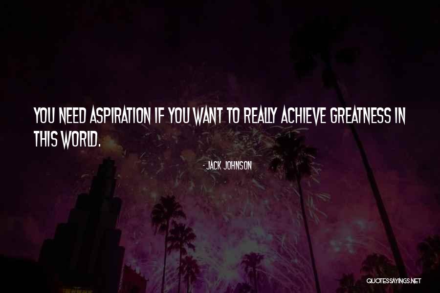 Jack Johnson Quotes 1580295