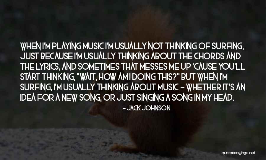 Jack Johnson Quotes 1633101 Jack Johnson Quotes 1633101