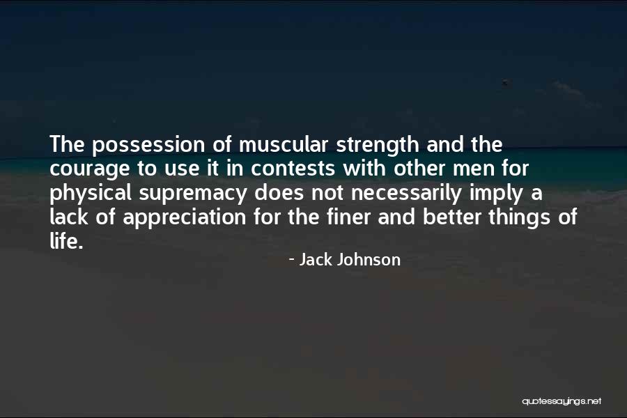 Jack Johnson Quotes 1976823 Jack Johnson Quotes 1976823