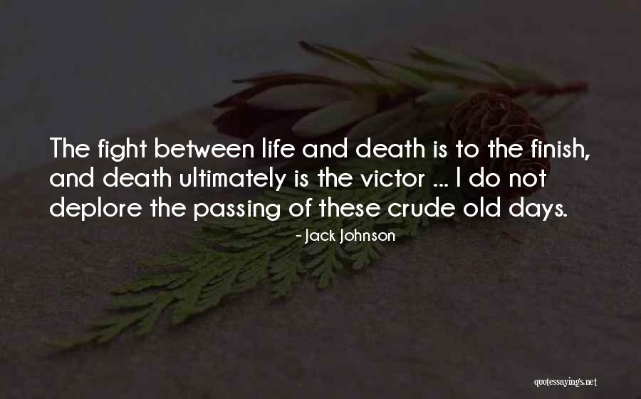 Jack Johnson Quotes 2163043 Jack Johnson Quotes 2163043
