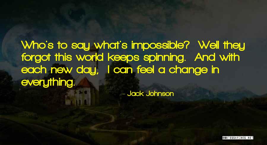 Jack Johnson Quotes 2195828