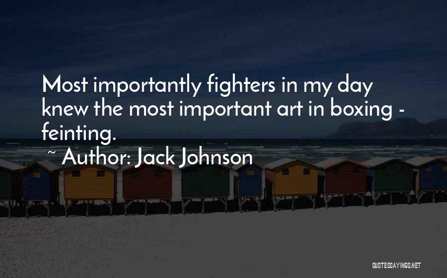 Jack Johnson Quotes 463233