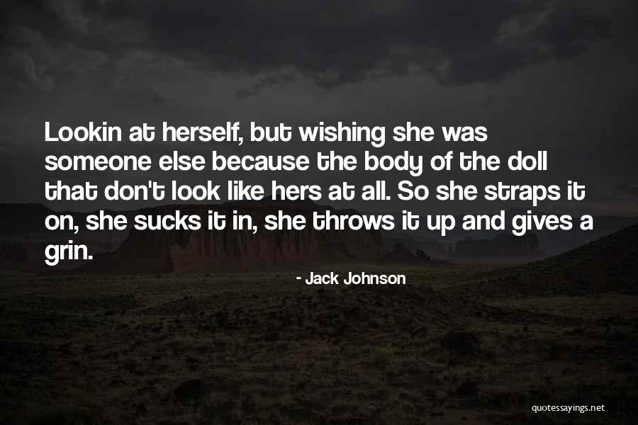 Jack Johnson Quotes 589247