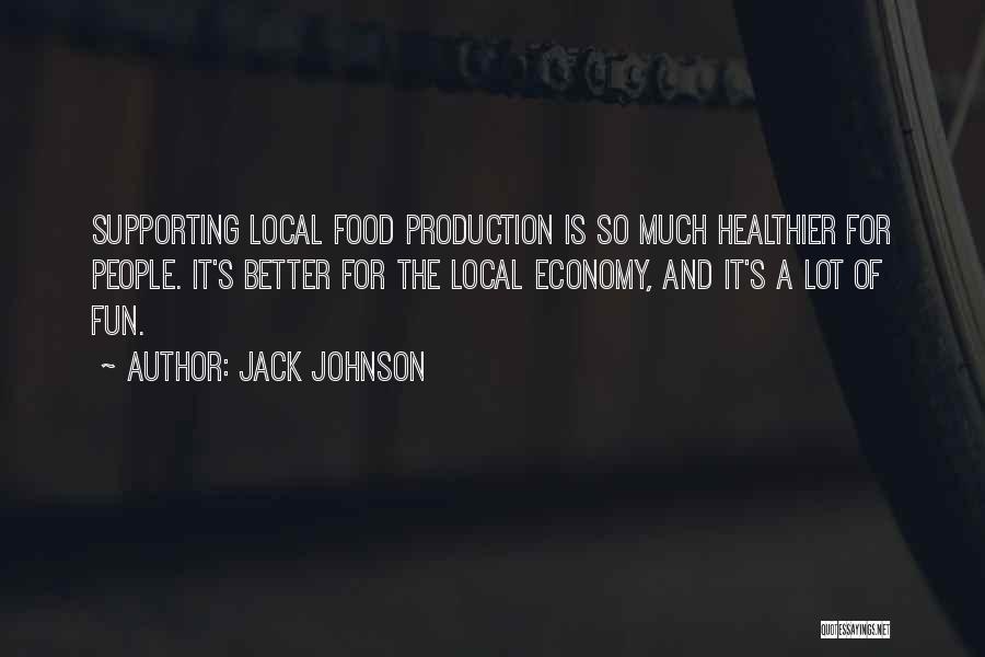 Jack Johnson Quotes 691205