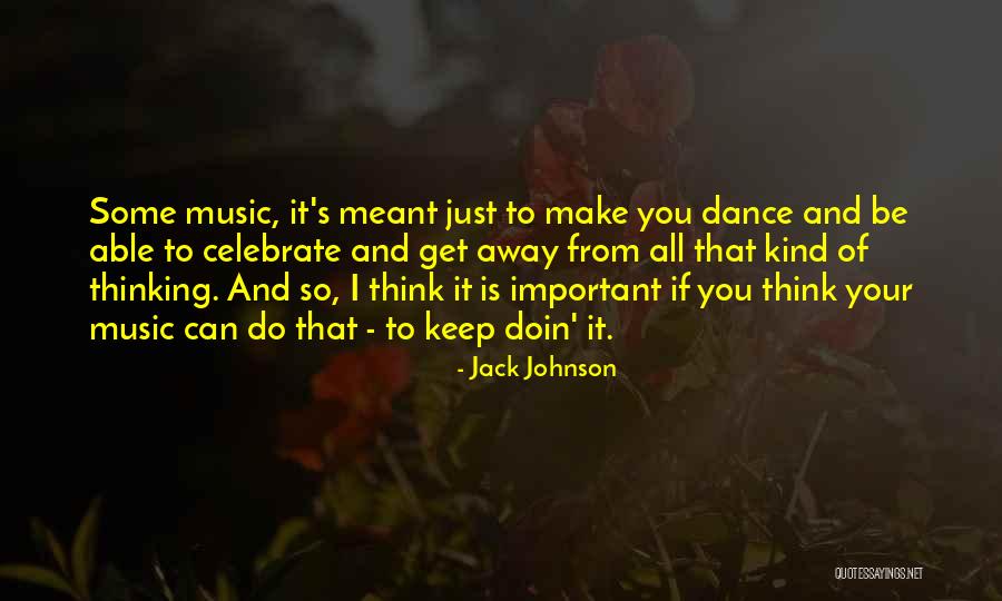 Jack Johnson Quotes 766230