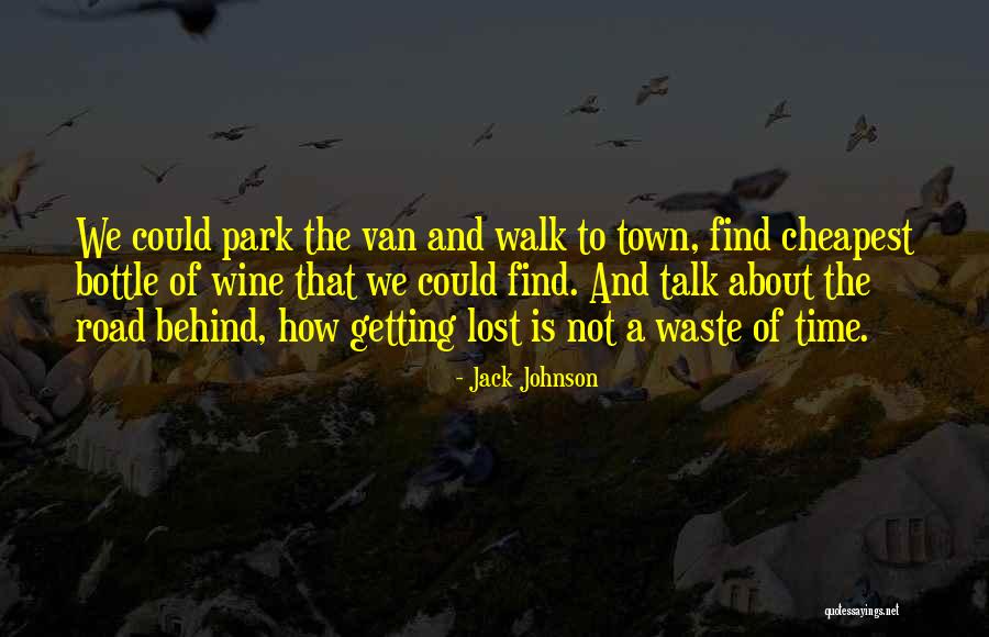 Jack Johnson Quotes 840058 Jack Johnson Quotes 840058