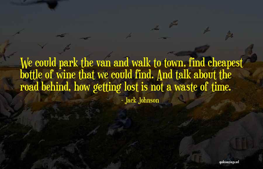 Jack Johnson Quotes 840058