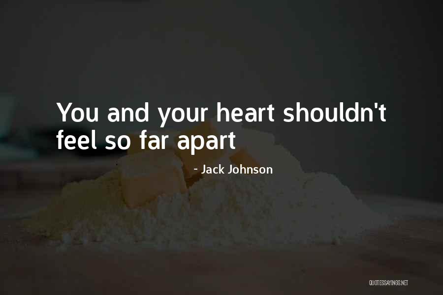 Jack Johnson Quotes 918559