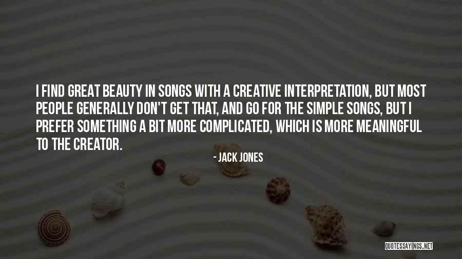 Jack Jones Quotes 1333316