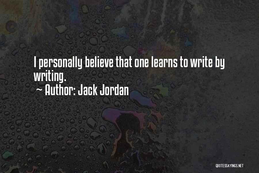 Jack Jordan Quotes 1813587