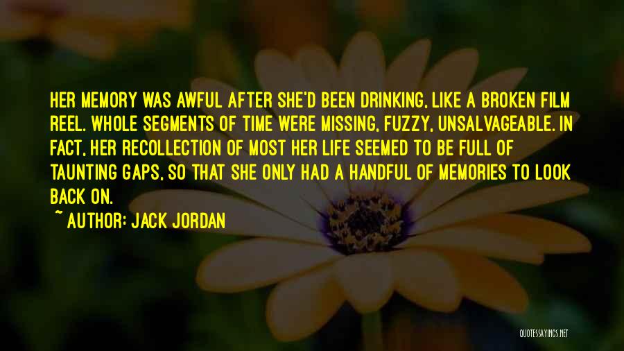 Jack Jordan Quotes 2080646