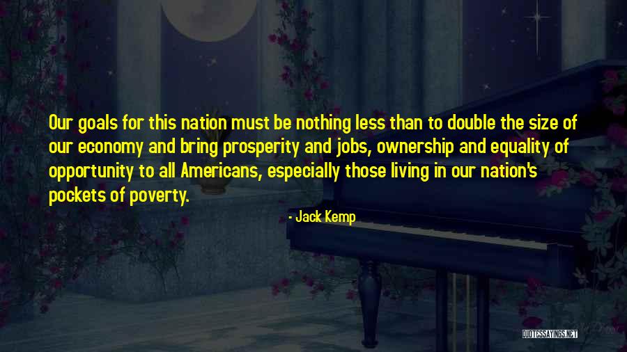 Jack Kemp Quotes 1131183