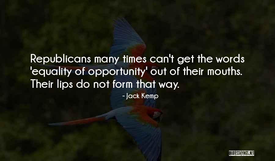 Jack Kemp Quotes 1209574